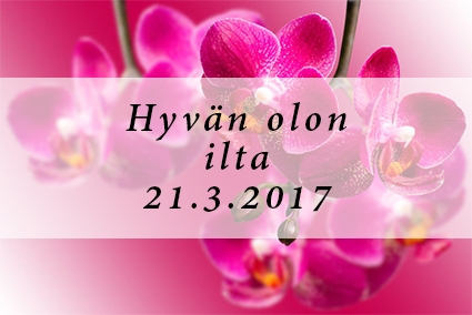 Valkeakosken ammattiopisto, VAAO. Hyvän olon ilta 21.3.2017.