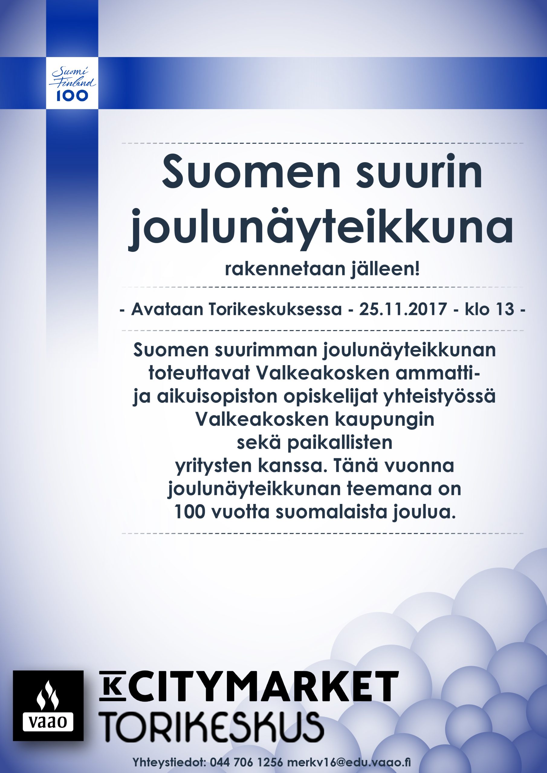 Valkeakosken ammattiopisto, VAAO. Kuvassa esite: Suomen suurin joulunäyteikkuna rakennetaan jälleen!