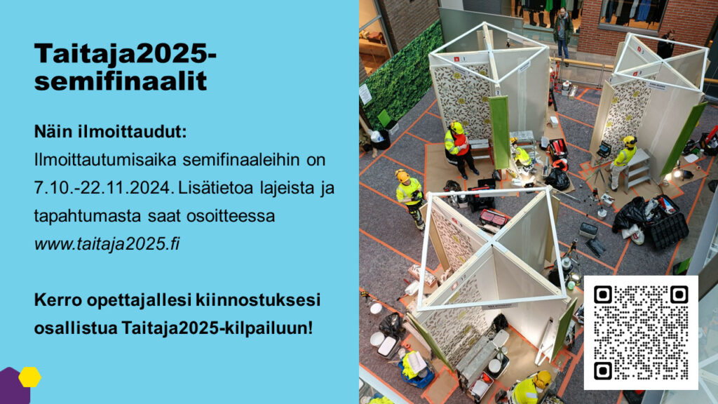 Kerro VAAOn opettajalle kiinnostuksesi osallistua Taitaja2025-kilpailuihin.